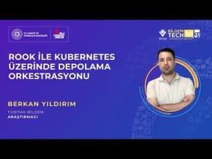 TÜBİTAK BİLGEM – Rook ile Kubernetes Üzerinde Depolama Orkestrasyonu