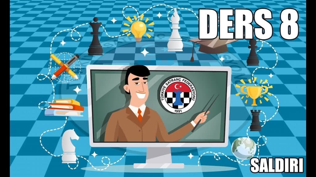 TSF Satranç Eğitimleri Ders 8 – Saldırı