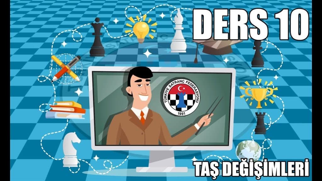 TSF Satranç Eğitimleri Ders 10 – Taş Değişimleri