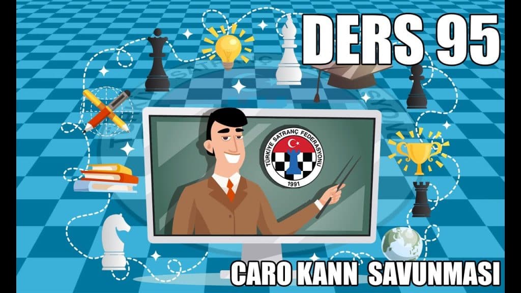 TSF Satranç Eğitimleri Ders 95 – Caro Kann Savunması