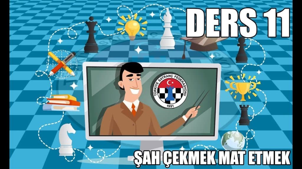 TSF Satranç Eğitimleri Ders 11 – Şah Çekmek Mat Etmek