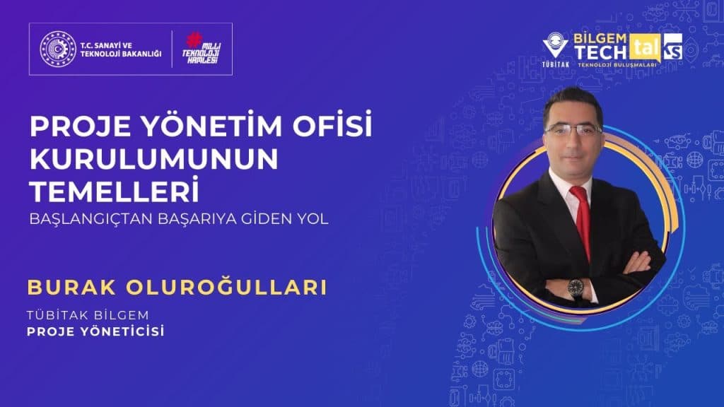 TÜBİTAK BİLGEM – Proje Yönetim Ofisi Kurulumunun Temelleri